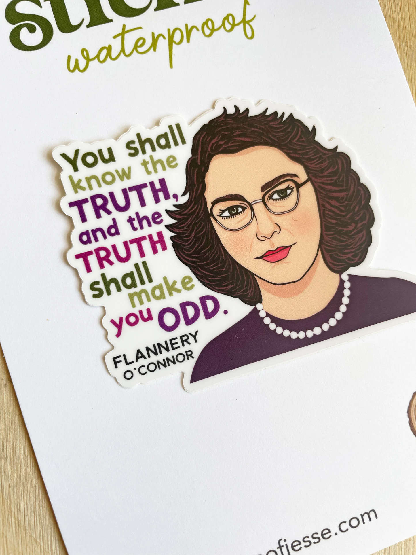 The Stump of Jesse - Flannery O'Connor Waterproof Sticker I Catholic Gift