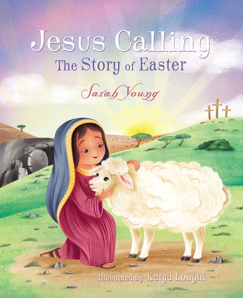 HarperCollins Christian Publishing - Jesus Calling: The Story Of Easter
