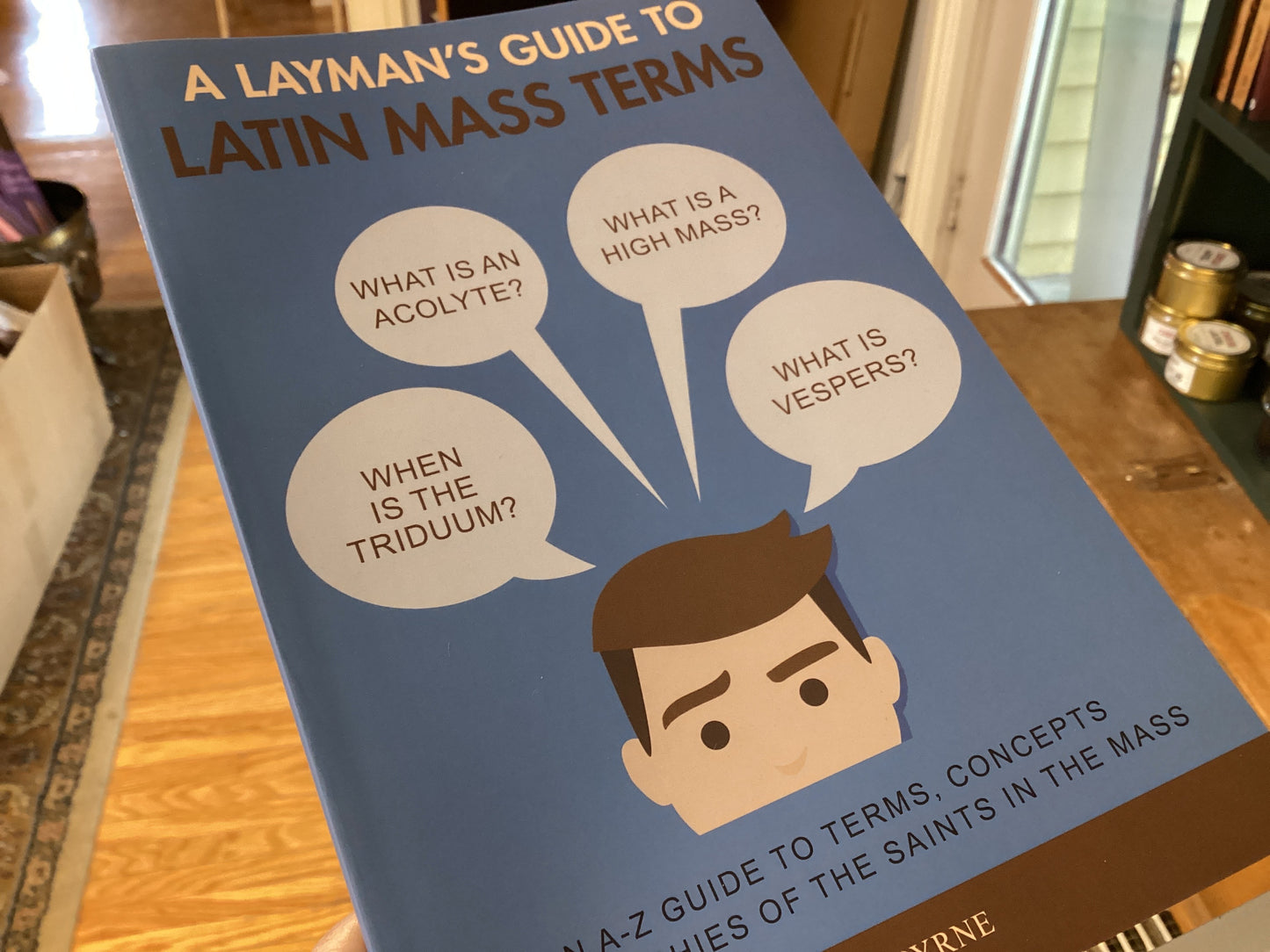 A Layman’s Guide to Latin Mass Terms