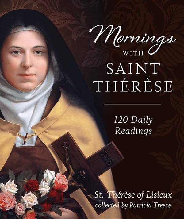 Sophia Institute Press - Mornings with Saint Therese