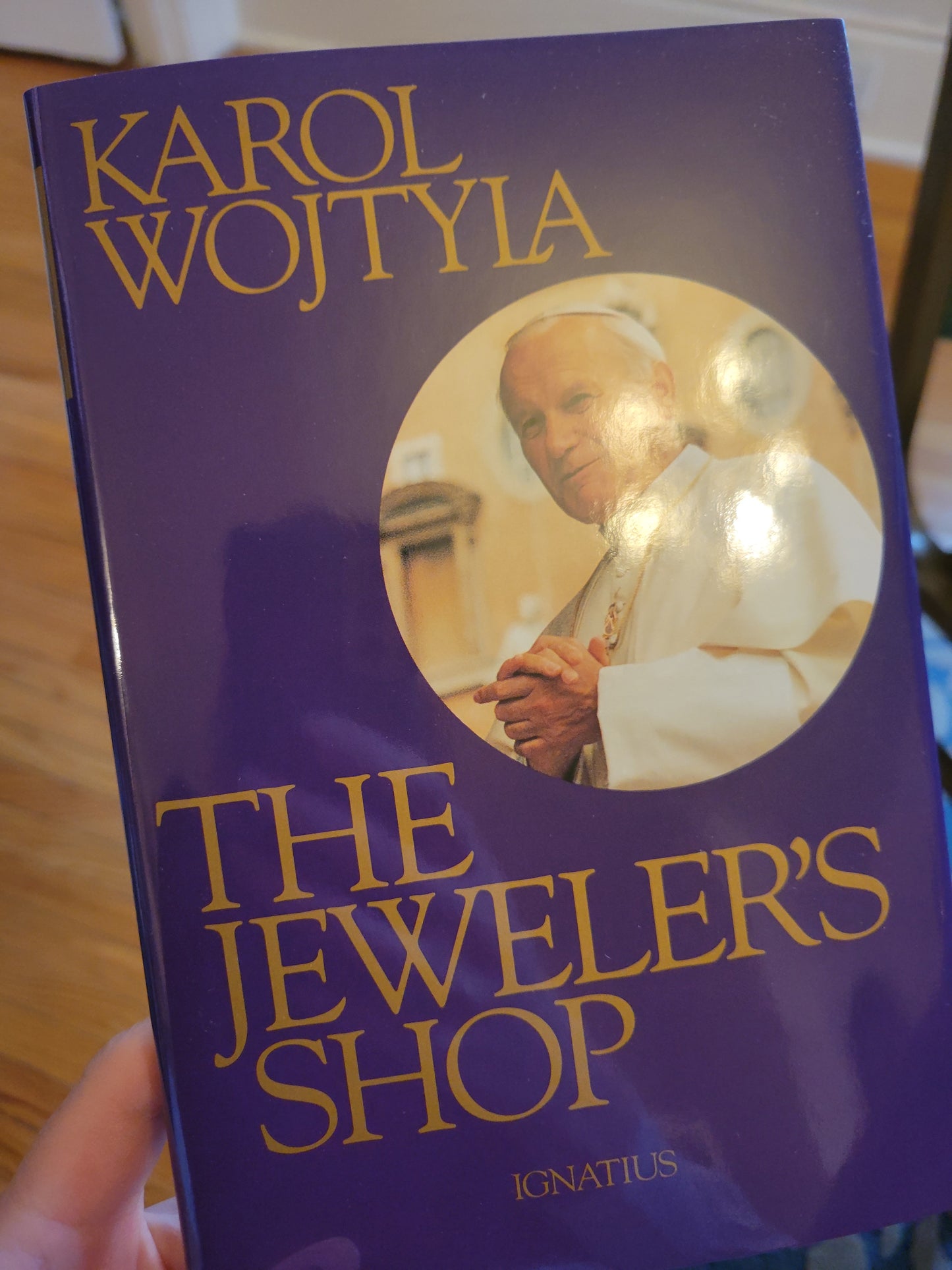 The Jeweler's Shop by Karol Wojtyla (Pope John Paul)