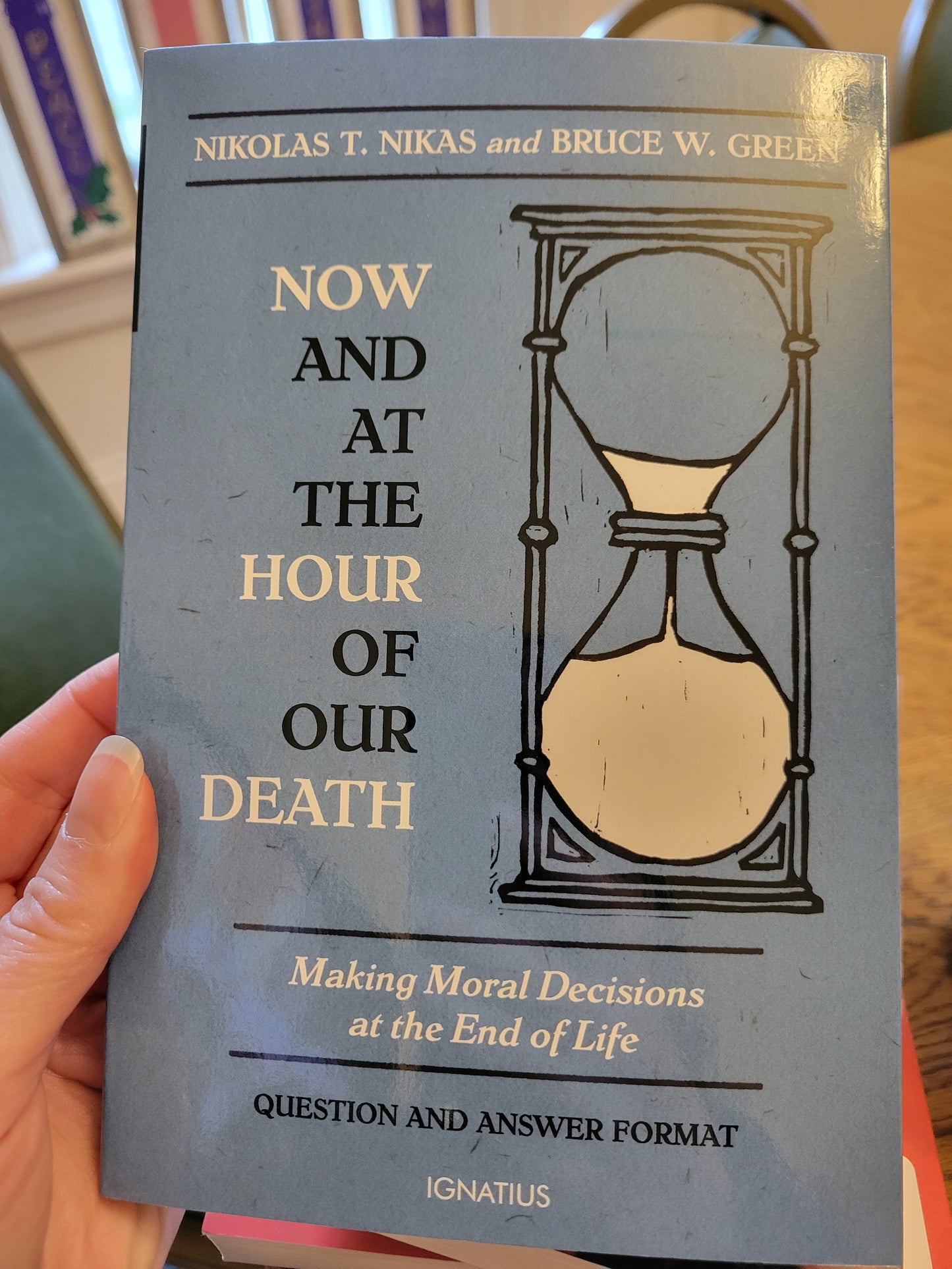 Now and at the Hour of Our Death