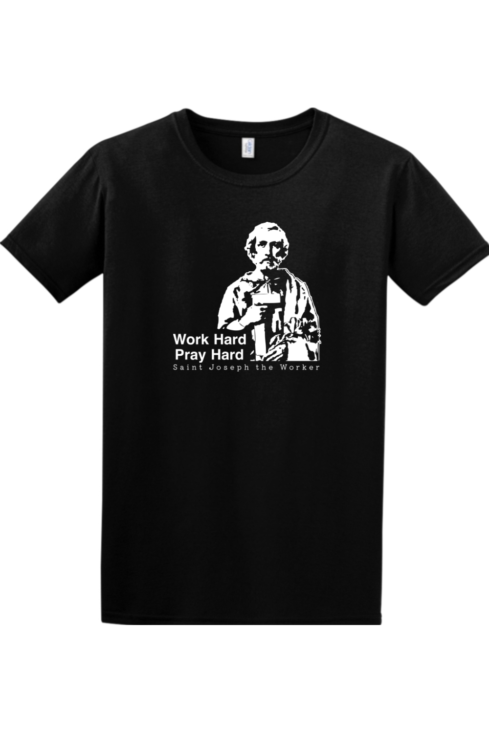 Sock Religious - Work Hard Pray Hard - St. Joseph the Worker Adult T-Shirt