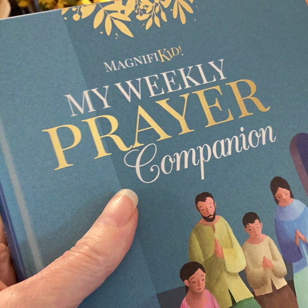 Magnifikid My Weekly Prayer Companion