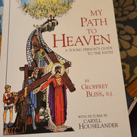 My Path to Heaven