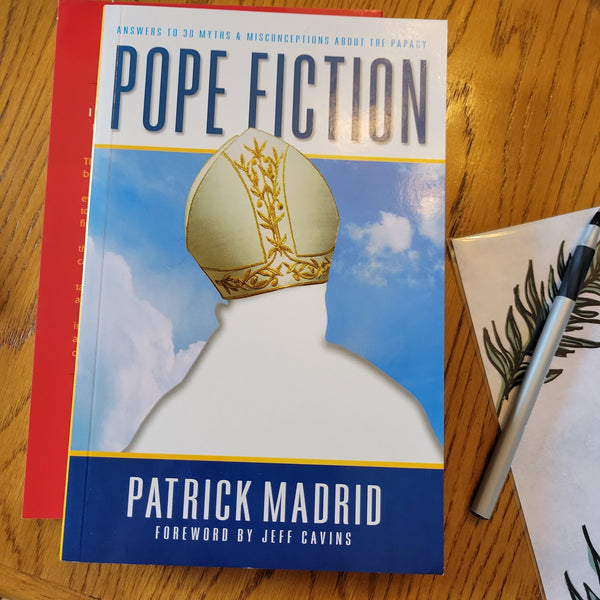 Pope Fiction by Patrick Madrid