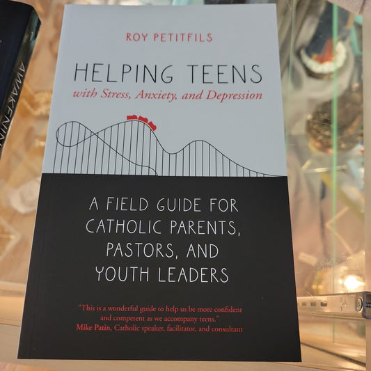 Helping Teens with Stress, Anxiety, and Depression