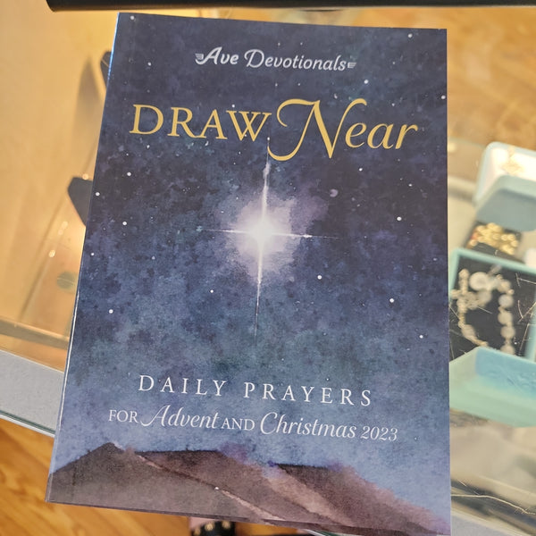 Draw Near Daily Devotionals for Advent and Christmas