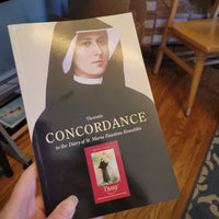 Thematic Concordance to the Diary of St Maria Faustina Kowalska