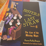 Sisters of the Last Straw