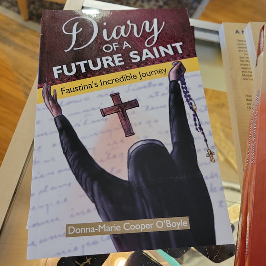 Diary of a Future Saint