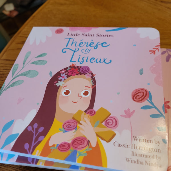 Therese of Lisieux Little Saint Stories
