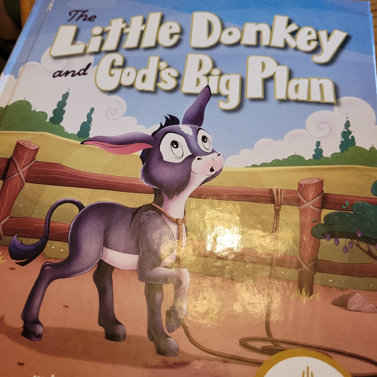 The Little Donkey and God's Big Plan