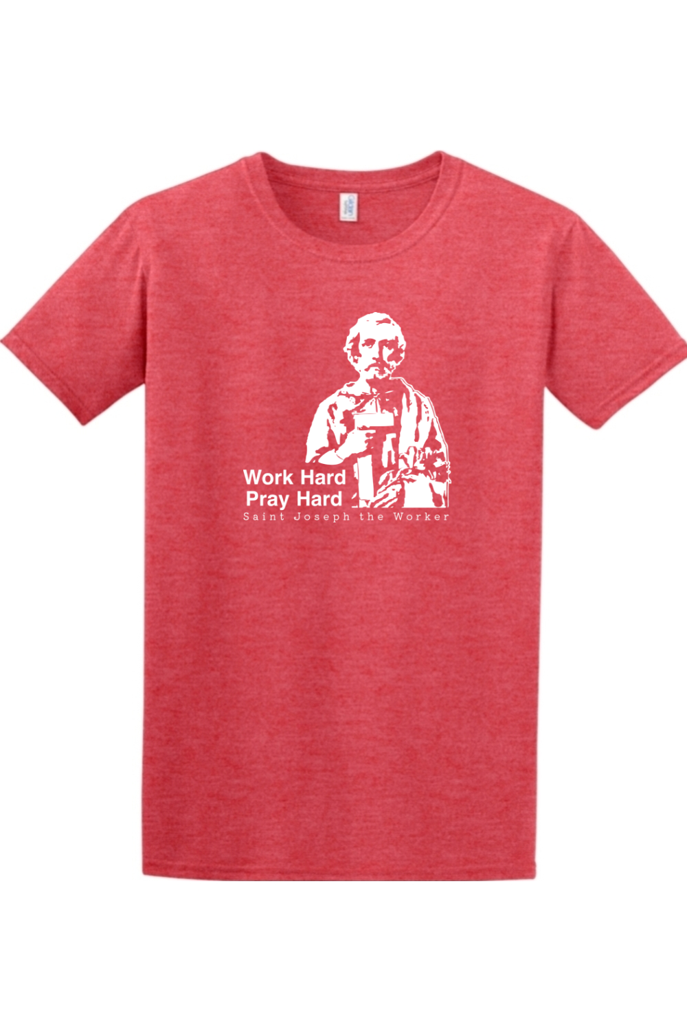 Sock Religious - Work Hard Pray Hard - St. Joseph the Worker Adult T-Shirt
