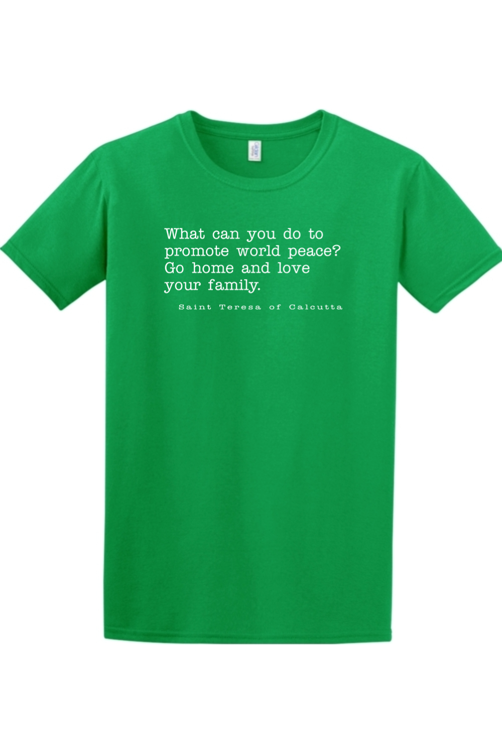 Sock Religious - Love Your Family - St. Teresa of Calcutta - T-shirt