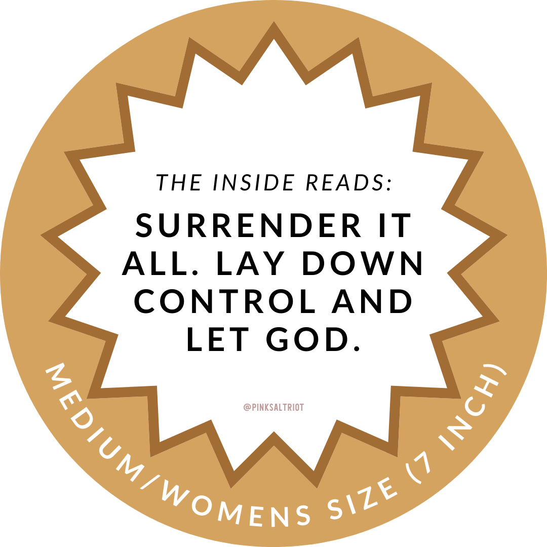 Pink Salt Riot - Gold Surrender It All Medium Truthband