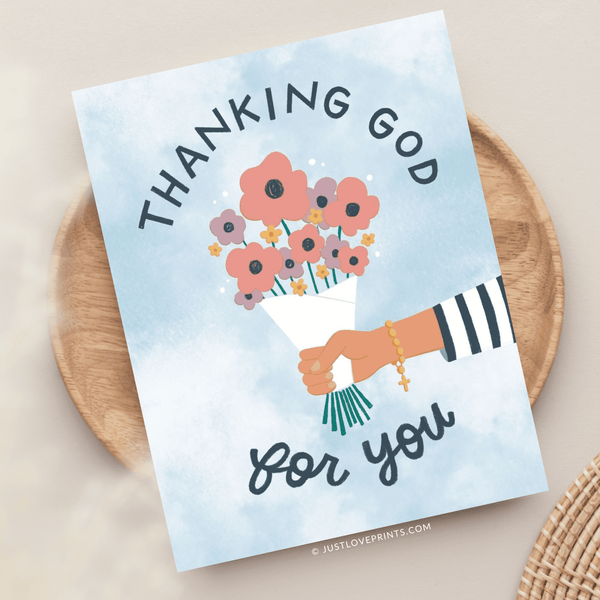 Just Love Prints - Thanking God for You Greeting Card