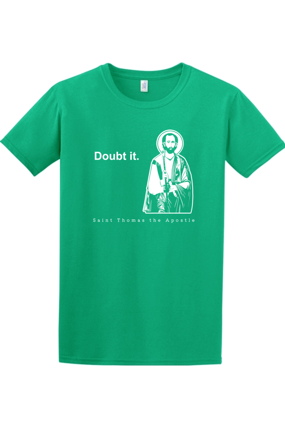 Sock Religious - Doubt it - St. Thomas the Apostle Adult T-Shirt