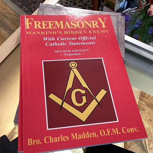 Freemasonry Mankind’s Hidden Enemy