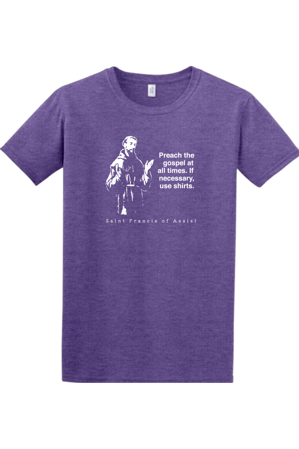 Sock Religious - Preach the Gospel - St. Francis of Assisi Adult T-shirt