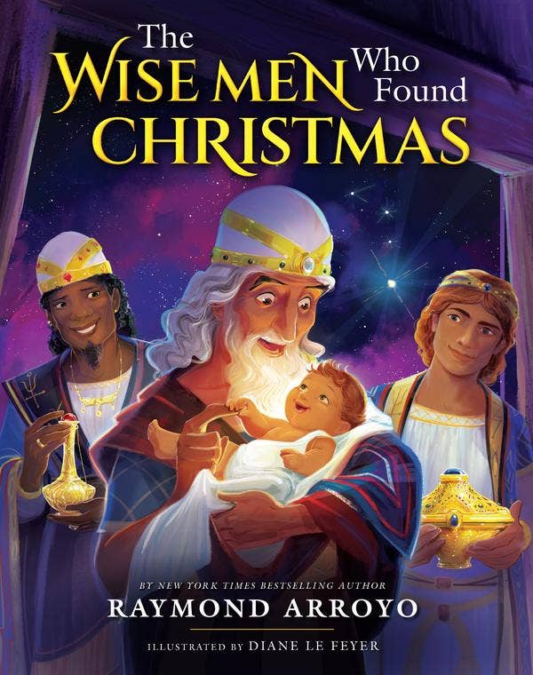 Sophia Institute Press - Wise Men Who Found Christmas