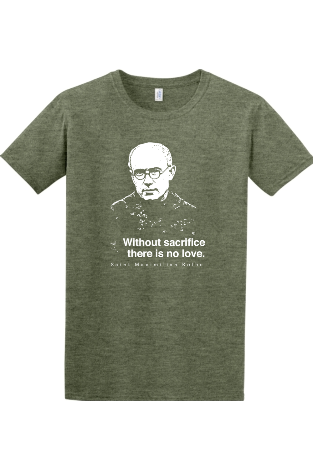 Sock Religious - Without Sacrifice - St. Maximilian Kolbe Adult T-Shirt