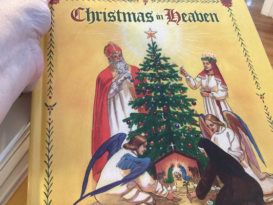 Christmas in Heaven by Anthony DeStefano