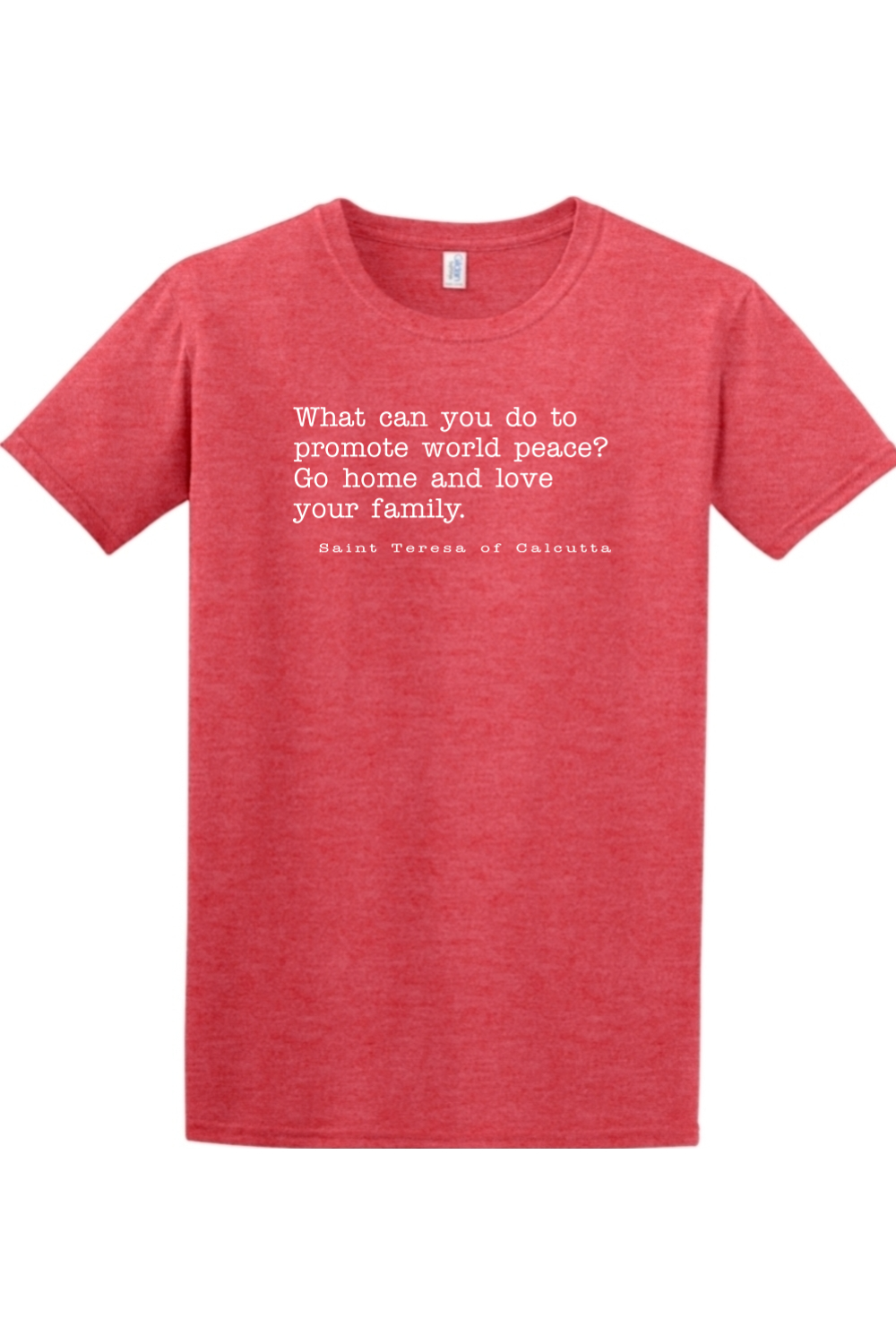 Sock Religious - Love Your Family - St. Teresa of Calcutta - T-shirt