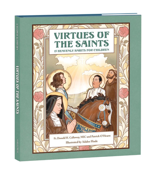 Virtues of The Saints