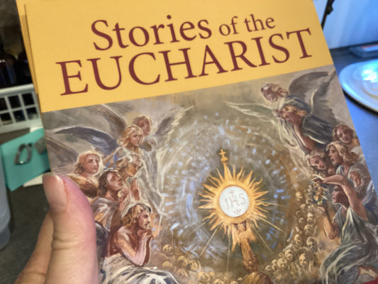 Stories of the Eucharist