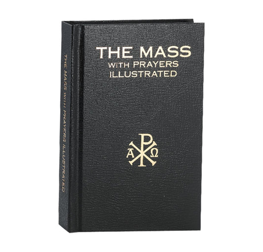The Mass with Prayers Illustrated