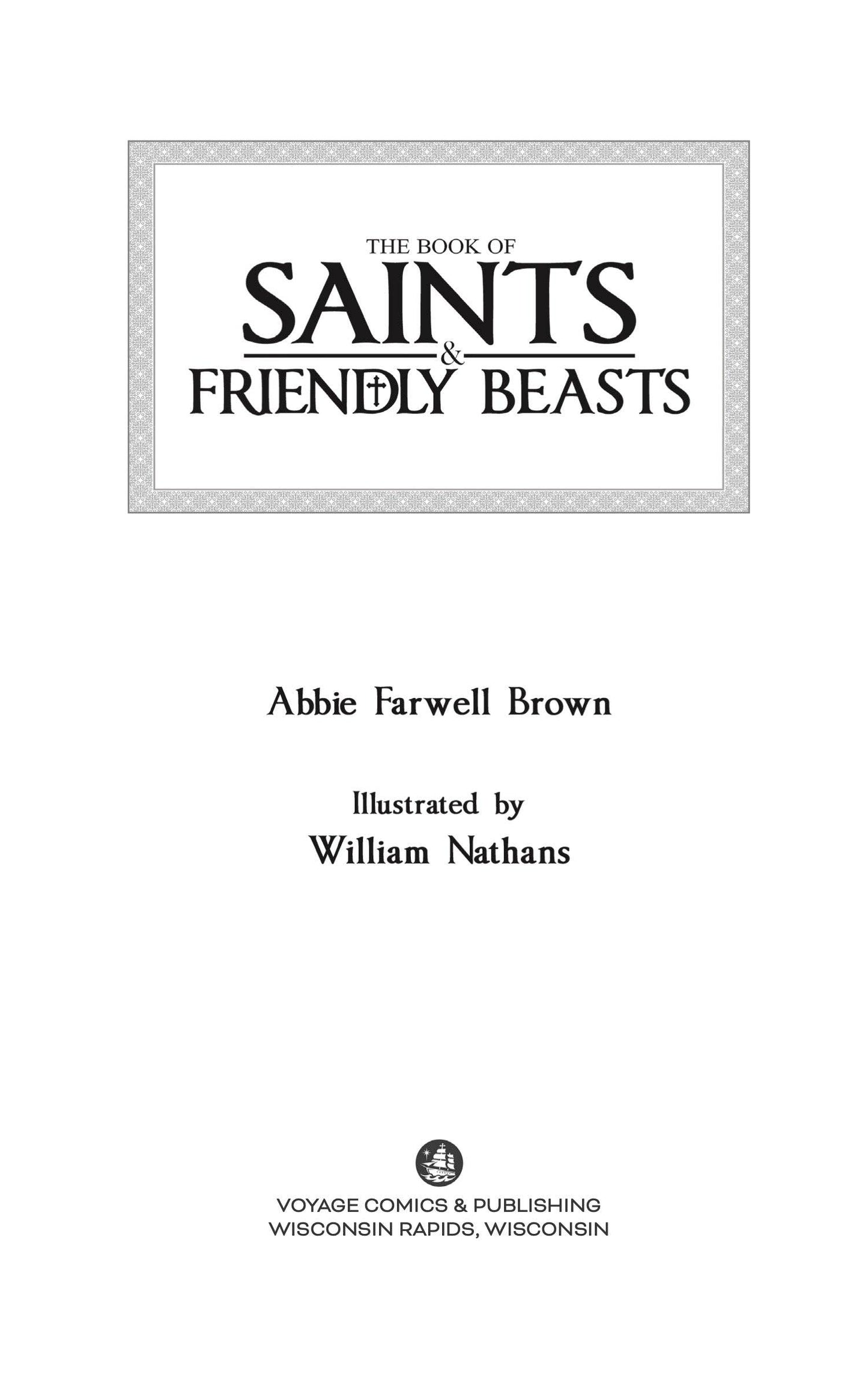 Voyage Comics & Publishing - The Book of Saints and Friendly Beasts - Voyage Classics