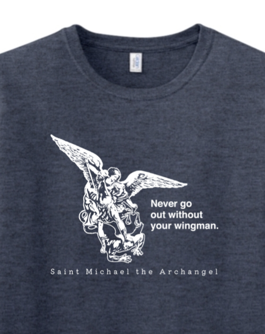 Sock Religious - Never Go Without Your Wingman - St. Michael the Archangel Adult T-Shirt