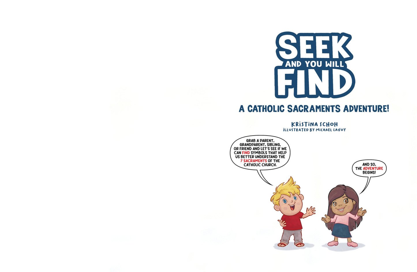 Voyage Comics & Publishing - Seek and You Will Find: A Catholic Sacraments Adventure!