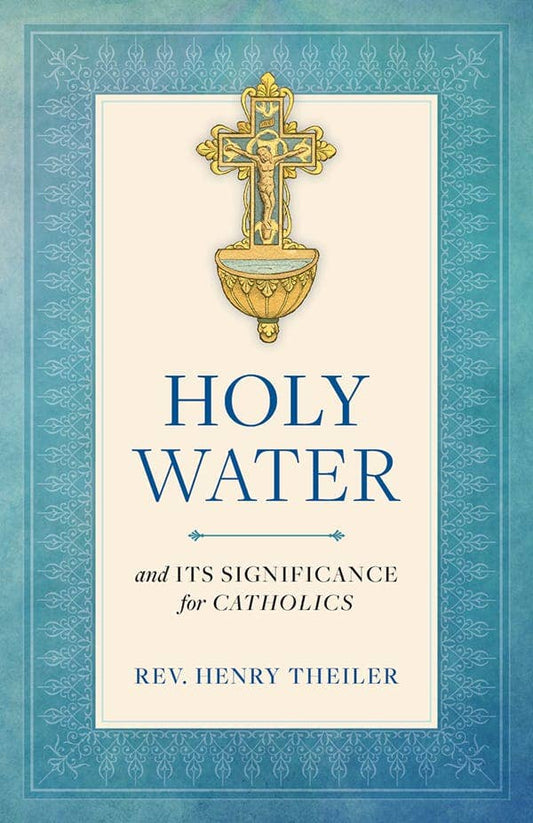Sophia Institute Press - Holy Water