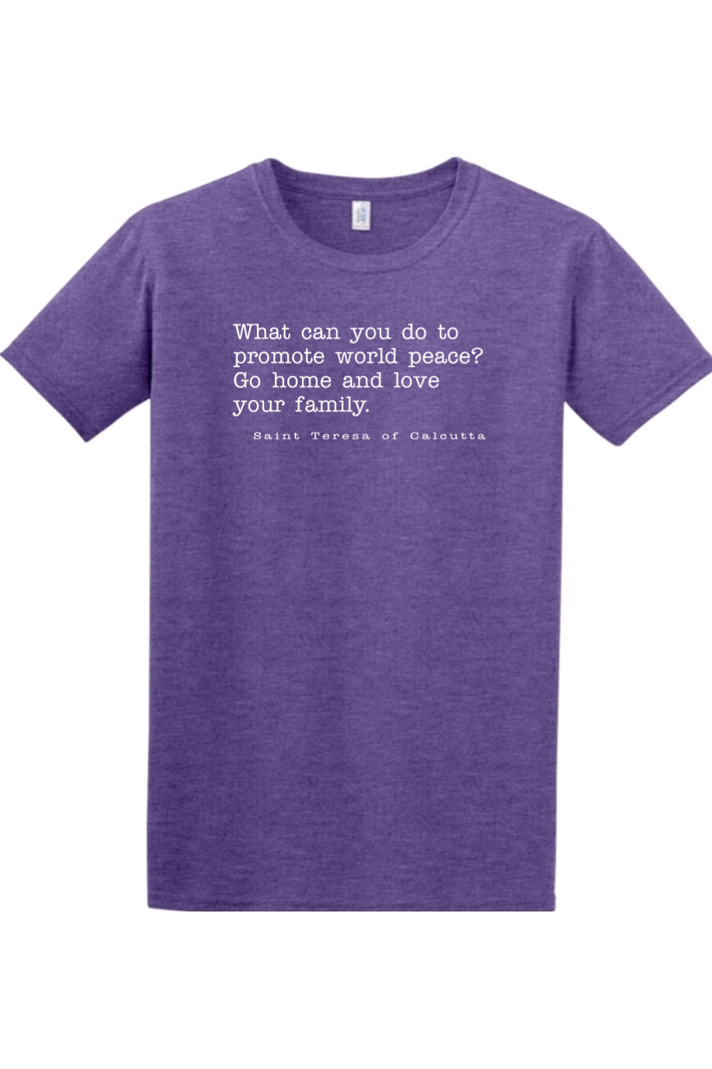 Sock Religious - Love Your Family - St. Teresa of Calcutta - T-shirt
