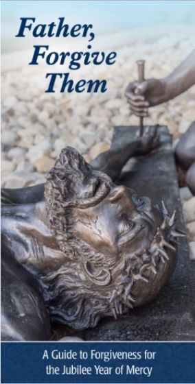 Father Forgive Them Forgiveness Pamphlet