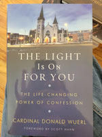 The Light is on For You The Life- Changing Power of Confession