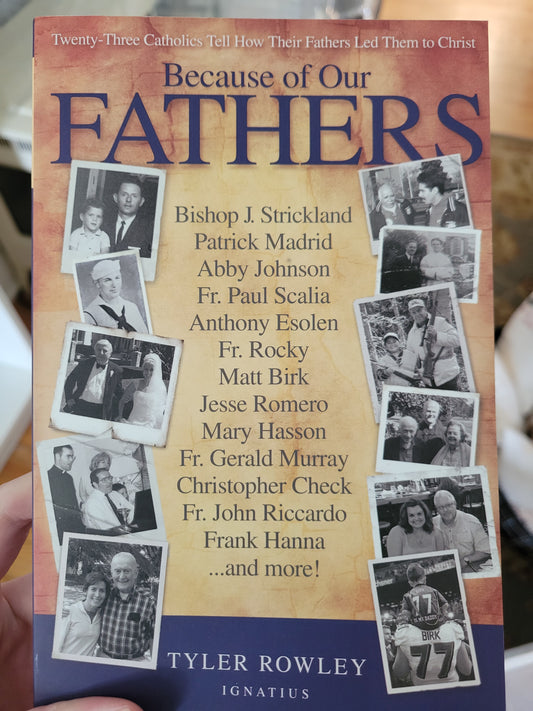 Because of Our Fathers