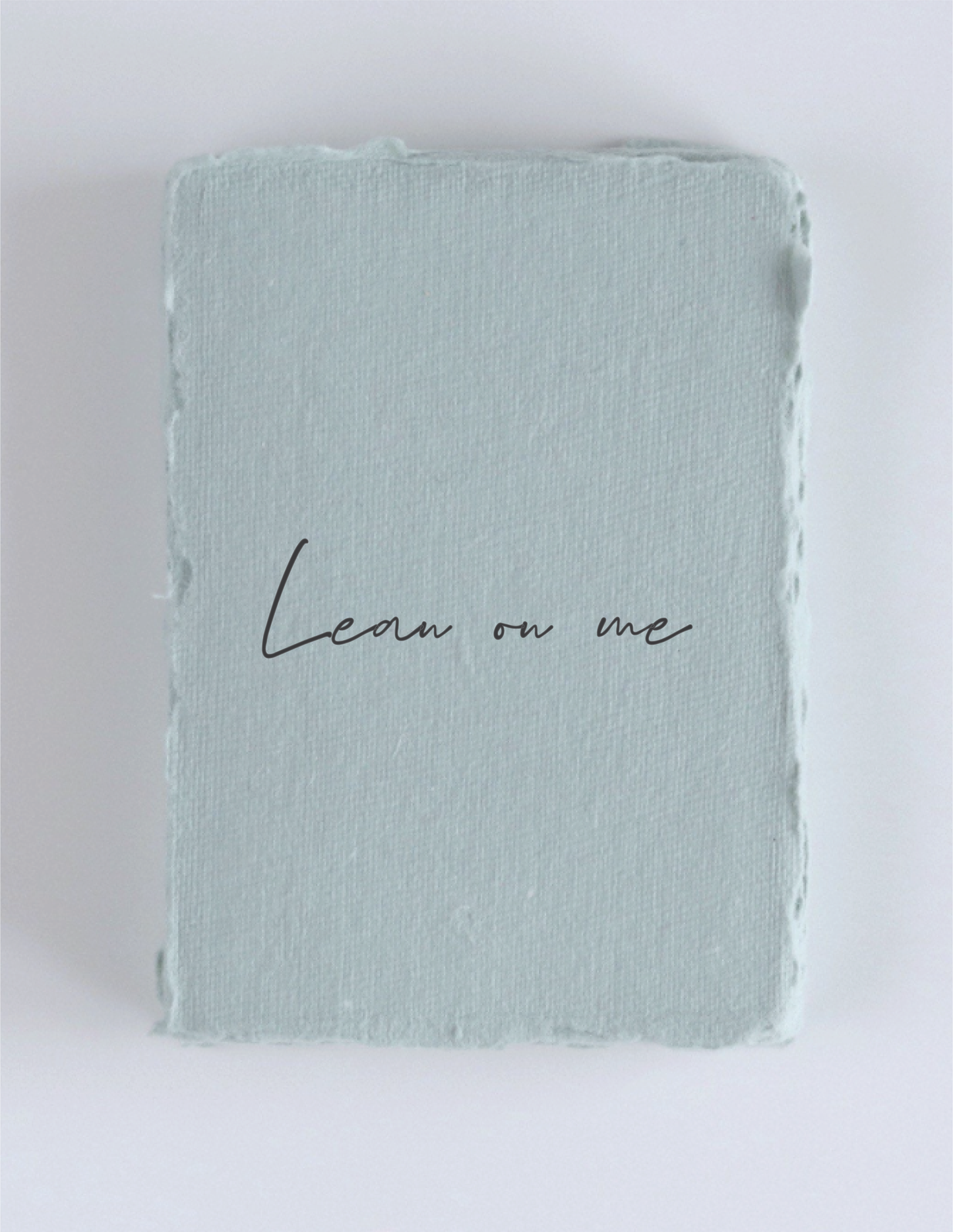 Paper Baristas - "Lean on Me" Sympathy Greeting Card