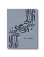 Paper Baristas - "This too shall pass" Abstract Sympathy Fold Greeting Card