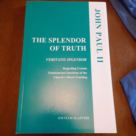 The Splendor of Truth