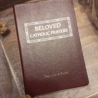 Beloved Catholic Prayers