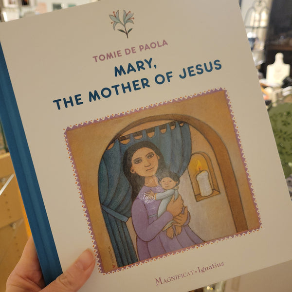 Mary, The Mother of God by Tomie De Paola