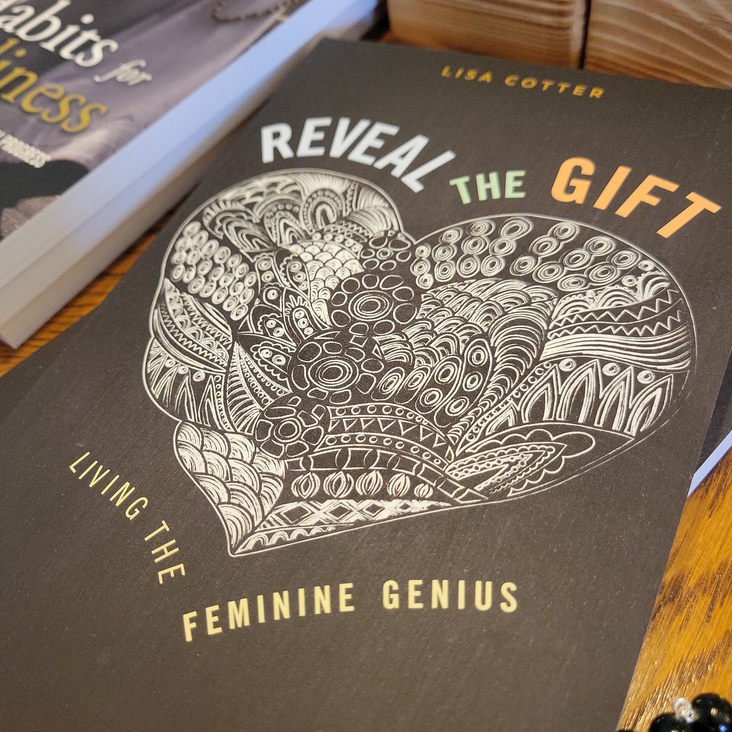 Reveal the Gift of Living the Feminine Genius