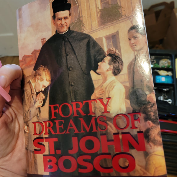 Forty Dreams of St John Bosco