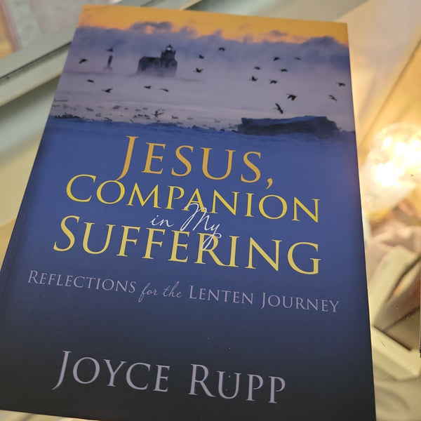 Jesus, Companion in my Suffering