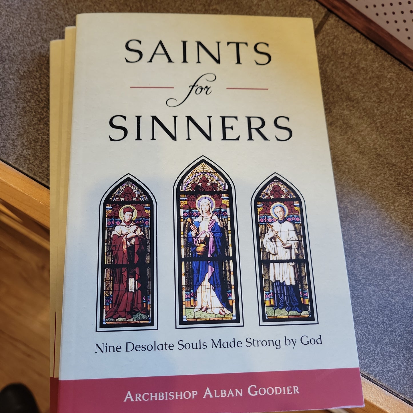 Saints for Sinners