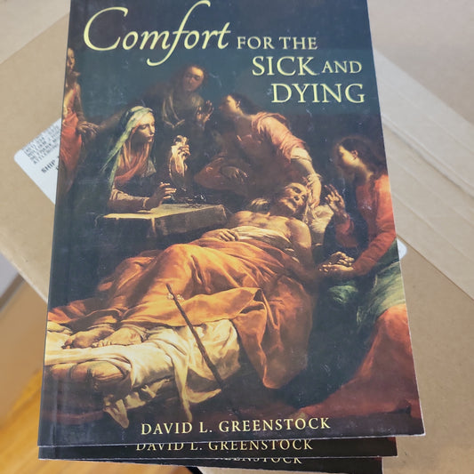 Comfort for Sick and Dying