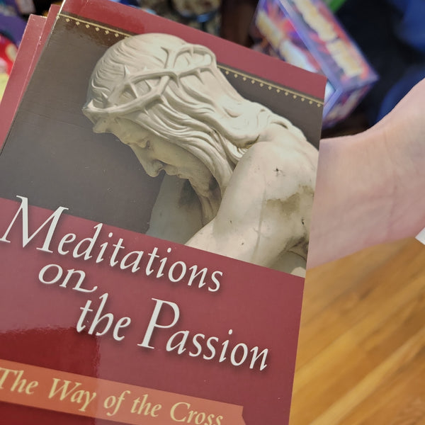 Meditations on the Passion
